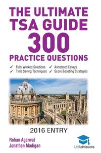 The Ultimate TSA Guide- 300 Practice Questions: Fully Worked Solutions, Time Saving Techniques,...