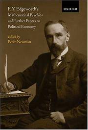 F. Y. Edgeworth's Mathematical Psychics and Further Papers on Political Economy