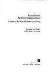 Palestinian Self-determination : a study of the West Bank and Gaza Strip