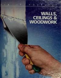 Walls, Ceilings & Woodwork