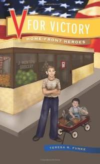 V for Victory (Home-Front Heroes)
