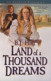 LAND OF A THOUSAND DREAMS (BOOK ONE OF AN EMERALD BALLAD)