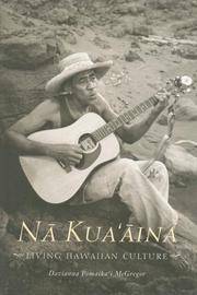 Nā Kua‘āina: Living Hawaiian Culture