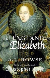 The England of Elizabeth: The Structure of Society