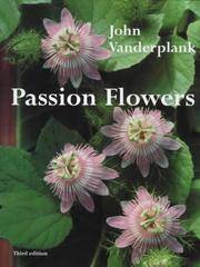 PASSION FLOWERS.