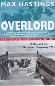 cover of Overlord : D-Day and the Battle for Normandy, 1944