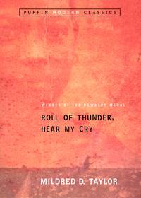 Roll of Thunder, Hear My Cry by Taylor, Mildred D - 2004-04-12