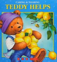 Teddy Helps (Caring & Sharing)