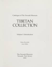Catalogue of the Newark Museum Tibetan Collection, Vol. 1