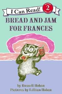 cover of Bread And Jam For Frances (Turtleback School & Library Binding Edition) (I Can Read: Level 2)