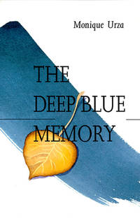 The Deep Blue Memory (The Basque Series)