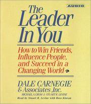 image of The Leader In You: How To Win Friends Influence People And Succeed In A Completely Changed World