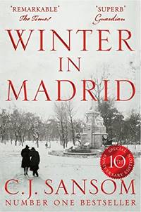 Winter in Madrid by Sansom, C. J - 2016-09-22