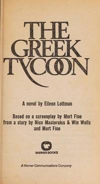 The Greek Tycoon by Eileen Lottman - 1978