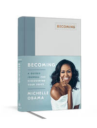 Becoming: A Guided Journal For Discovering Your Voice (Nov) - 