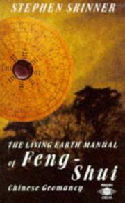 cover of The Living Earth Manual of Feng-Shui: Chinese Geomancy