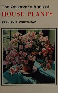 The Observer's Book of House Plants. Book No. 46.