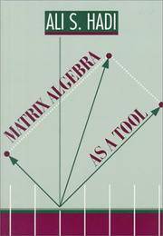 Matrix Algebra as a Tool (Alexander Kugushev Series)