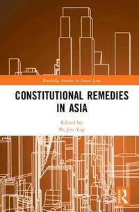 CONSTITUTIONAL REMEDIES IN ASIA