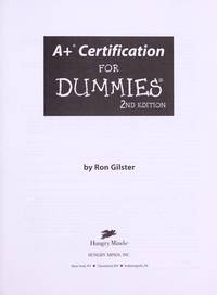A+ Certification for Dummies