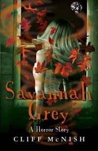 cover of SAVANNAH GREY - A Horror Story - uncorrected proof copy