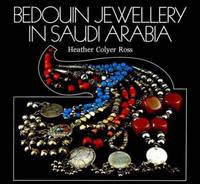 Bedouin jewellery in Saudi Arabia by Heather Colyer Ross - 1978