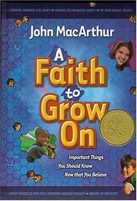 A Faith To Grow On