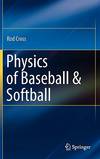 Physics of Baseball &amp; Softball