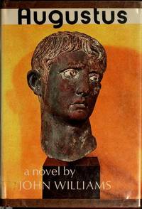 Augustus: A Novel