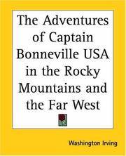 image of The Adventures of Captain Bonneville USA in the Rocky Mountains and the Far West
