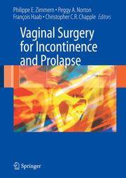 VAGINAL SURGERY FOR INCONTINENCE AND PROLAPSE