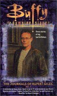 Journals of Rupert Giles, Vol. 1