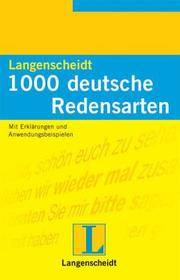 1000 Deutsche Redensarten by Griesbach, Heinz - 1989-06-01