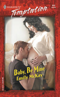 Baby, Be Mine