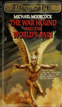 The War Hound and the World&#039;s Pain by Moorcock, Michael  ( Editor ) Brian W. Aldiss , Charles L. Harness, Langdon Jones, J. G. Ballard, David I. Masson, Jorge Luis Borges, George Collyn, Thomas M. Disch, Roger Zelazny, and Alfred Jarry - 1982