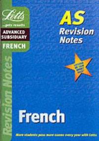 French: AS Level Revision Notes (Letts revision notes) by G N Pandey