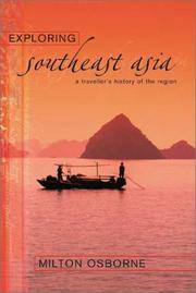 cover of Exploring Southeast Asia: A Traveller's History of the Region