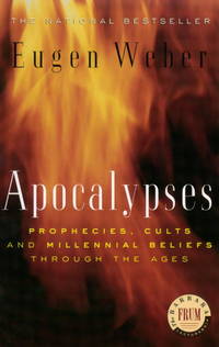 cover of Apocalypses: Prophecies, Cults and Millennial Beliefs through the Ages