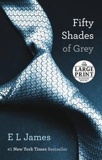 Fifty Shades of Grey by James, E L