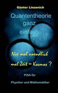 Quantentheorie Ganz Einfach (German Edition)