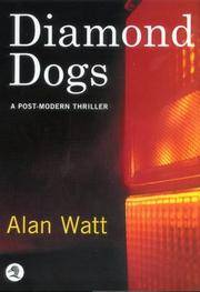 Diamond Dogs:  A Post Modern Thriller (SIGNED)