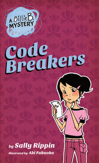 Code Breakers (Billie B. Mysteries, 2)