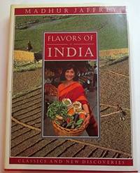 Flavors of India: Classics and New Discoveries