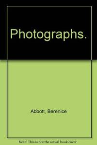 Berenice Abbott: Photogoraphs