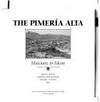 The Pimeria Alta Missions and More