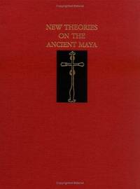 New Theories on the Ancient Maya (University Museum Monograph) by eds. Elin Danien & Robert Sharer - 1992-01