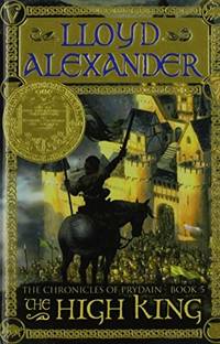 The High King (The Chronicles of Prydain) by Lloyd Alexander