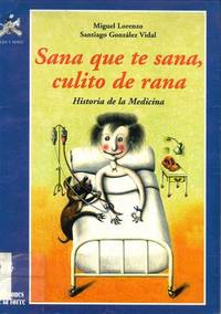 Sana que te Sana, Culito de Rana