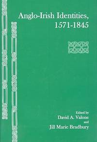 Anglo-Irish Identities, 1571-1845