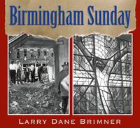 Birmingham Sunday (Orbis Pictus Honor for Outstanding Nonfiction for Children (Awards))